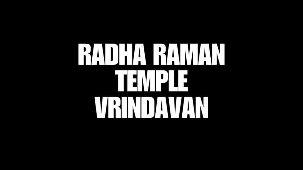 Radha Raman Temple Vrindavan