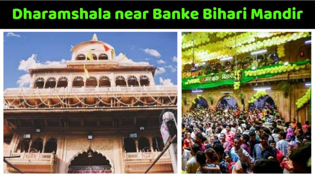 Dharamshala near Banke Bihari Mandir