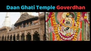 Daan Ghati Temple Goverdhan