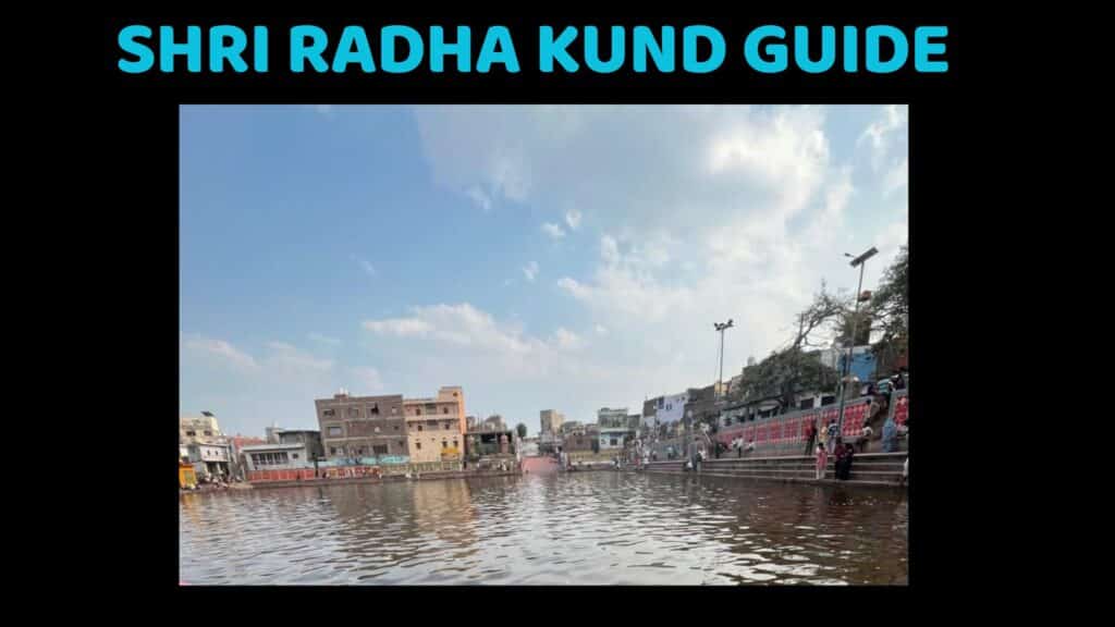 Radha Kund Govardhan